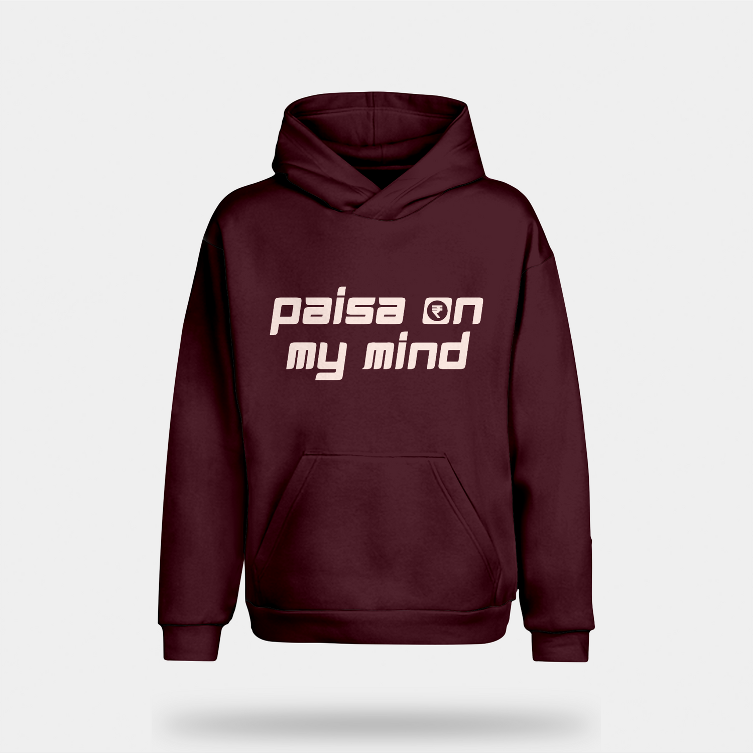 Paisa On My Mind Hooded Sweatshirt